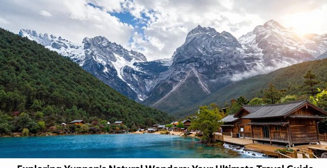 Yunnan natural scenery travel_Yunnan natural scenery travel_Yunnan natural scenery travel